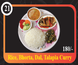 Rice, Bhorta, Dal, Talapia Curry